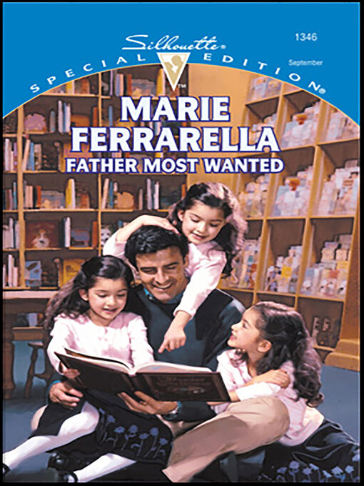 Title details for Father Most Wanted by Marie Ferrarella - Available